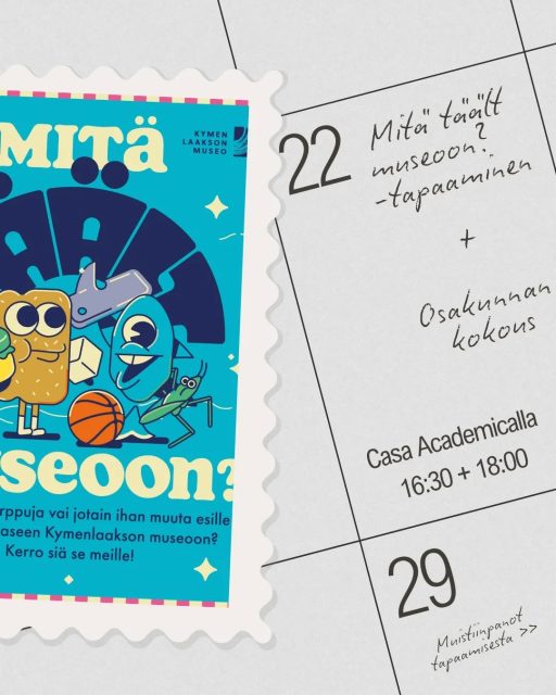 Keskiviikkona 22.4. oskoa edeltää jotain jännää, johon siäkin voit osallistua!

Mitä täält Helsingist Kymenlaakson museoon?

Kymenlaakson museo täyttää vuonna 2027 sata vuotta. Juhlavuoden kunniaksi Kymenlaakson museossa, Merikeskus Vellamossa, avautuu uusi näyttely museon satavuotispäivänä 6.11.2027. Juhlavuoden näyttelyn sisältö ideoidaan yhdessä kymenlaaksolaisten kanssa. 

Kymenlaakson museo on pyytänyt meidän osakuntalaisten ajatuksia siitä, mikä on meille arvokasta kotiseudussamme Kymenlaaksossa, miltä kymenlaaksolaisuus näyttää Helsingistä käsin ja mitä toivoisimme aihetta käsittelevässä museonäyttelyssä esiteltävän.

Tule siis osallistumaan keskusteluun Kymenlaakson museon edustajien kanssa ennen Osakunnan kokousta keskiviikkona 22.4. klo 16.30-18 Casa Academican viidenteen kerrokseen! Mikäli et pääse paikalle, mutta haluat jakaa ajatuksiasi ja ne välitettävän eteenpäin Kymenlaakson museolle, voit laittaa mietteitäsi maakuntasihteereille osoitteeseen maakuntasihteeri@kymenlaaksonosakunta.fi.